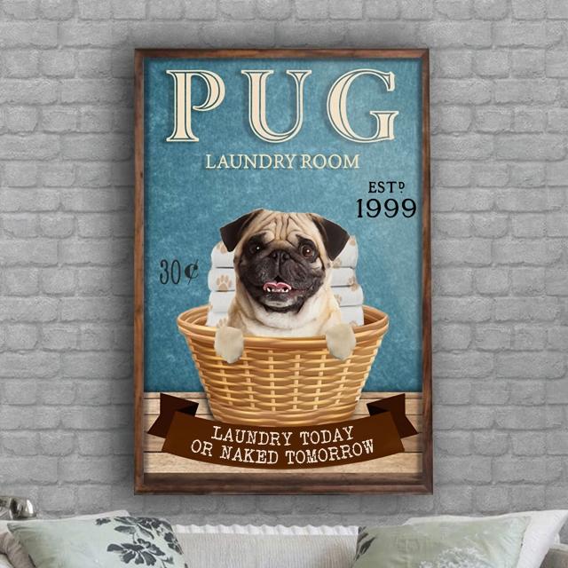 Pug Dog Laundry Room Poster